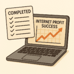Completed checklist next to laptop with upward profit graph and “Internet Profit Success” on screen