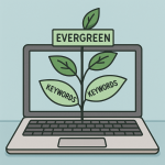  Evergreen blog posts using long-tail keywords grow traffic over time
