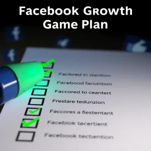 Step-by-step Facebook growth strategies checklist for success